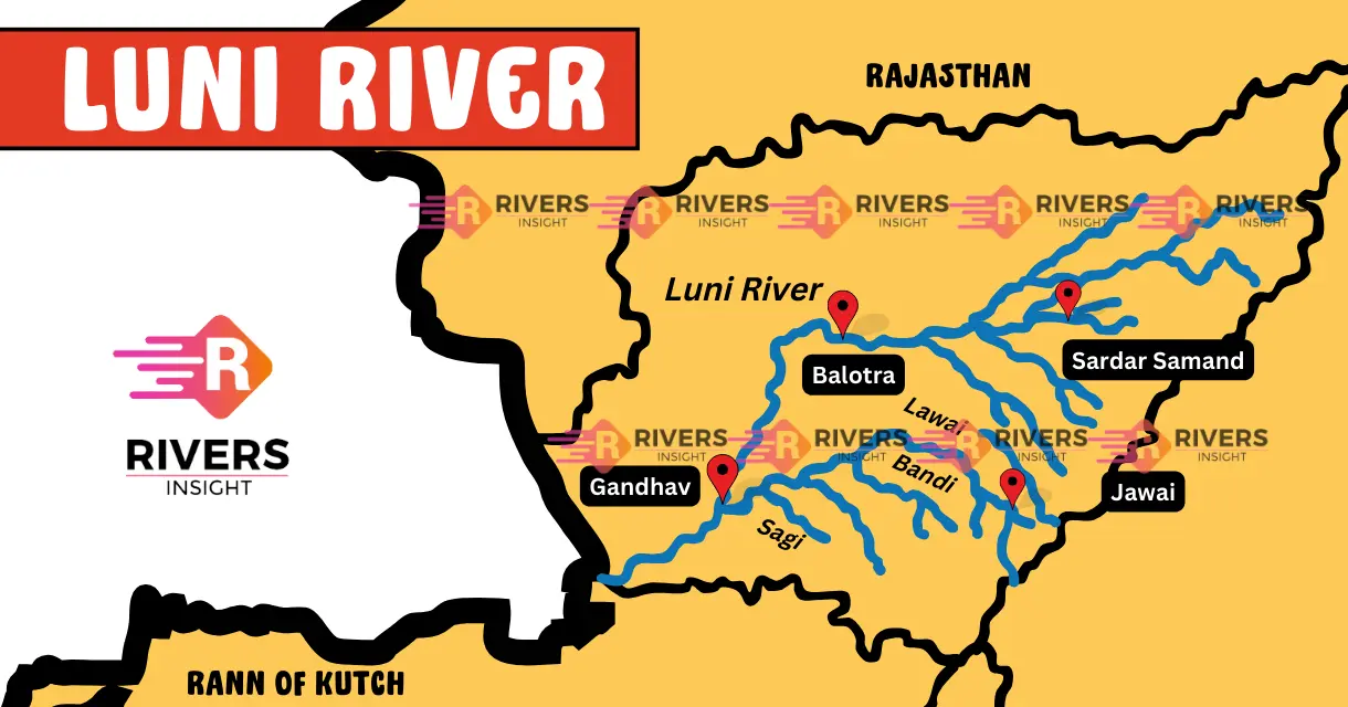 Luni River - Overview with Map & Tributaries - Rivers Insight