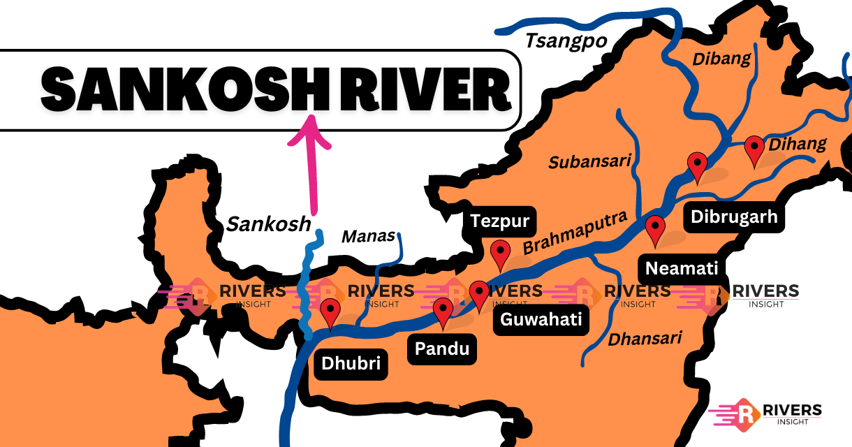 Sankosh River with Map - Rivers Insight