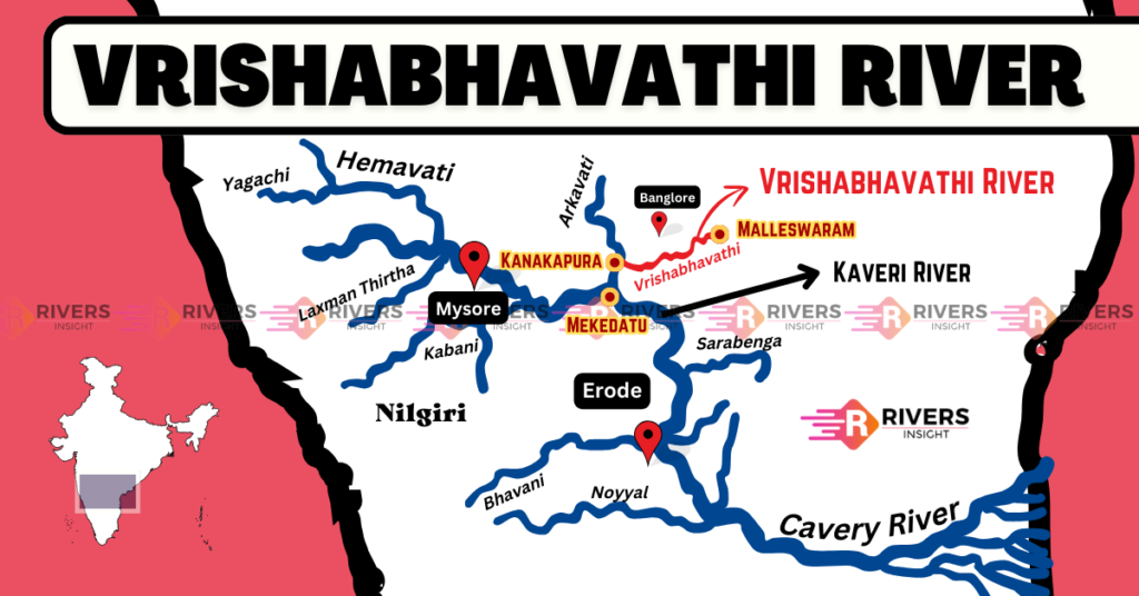 Vrishabhavathi River Map and Origin in Bangalore-Karnataka